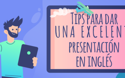 Tips para dar una excelente presentación en inglés